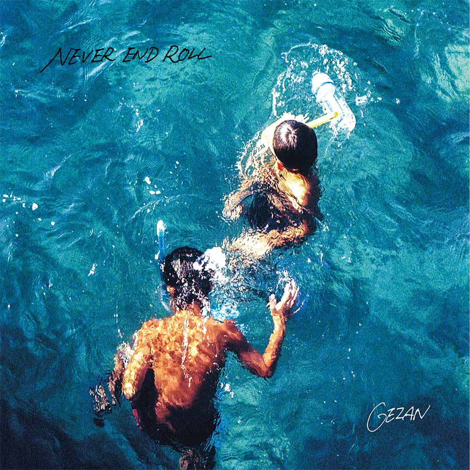 GEZAN NEVER END ROLL クリアブルー　レコード　LP LP】GEZAN / NEVER END ROLL (Clear Blue Vinyl) - 十三月/GEZAN